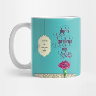 Happy Mother's Day - Gift for Mother's Day Mug